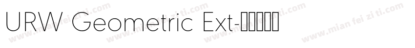 URW Geometric Ext字体转换